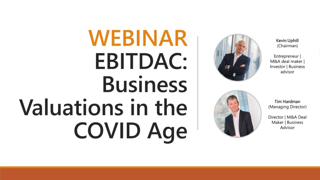 Ebitdac Webinar: EBITDAC: Business Valuations in the Covid Age
